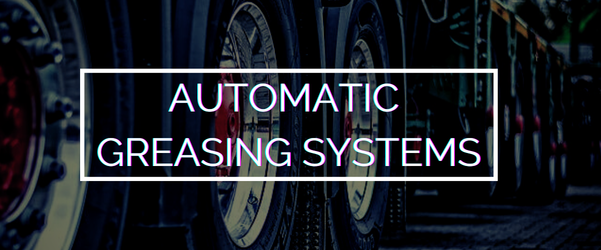 Automatic Greasing Systems